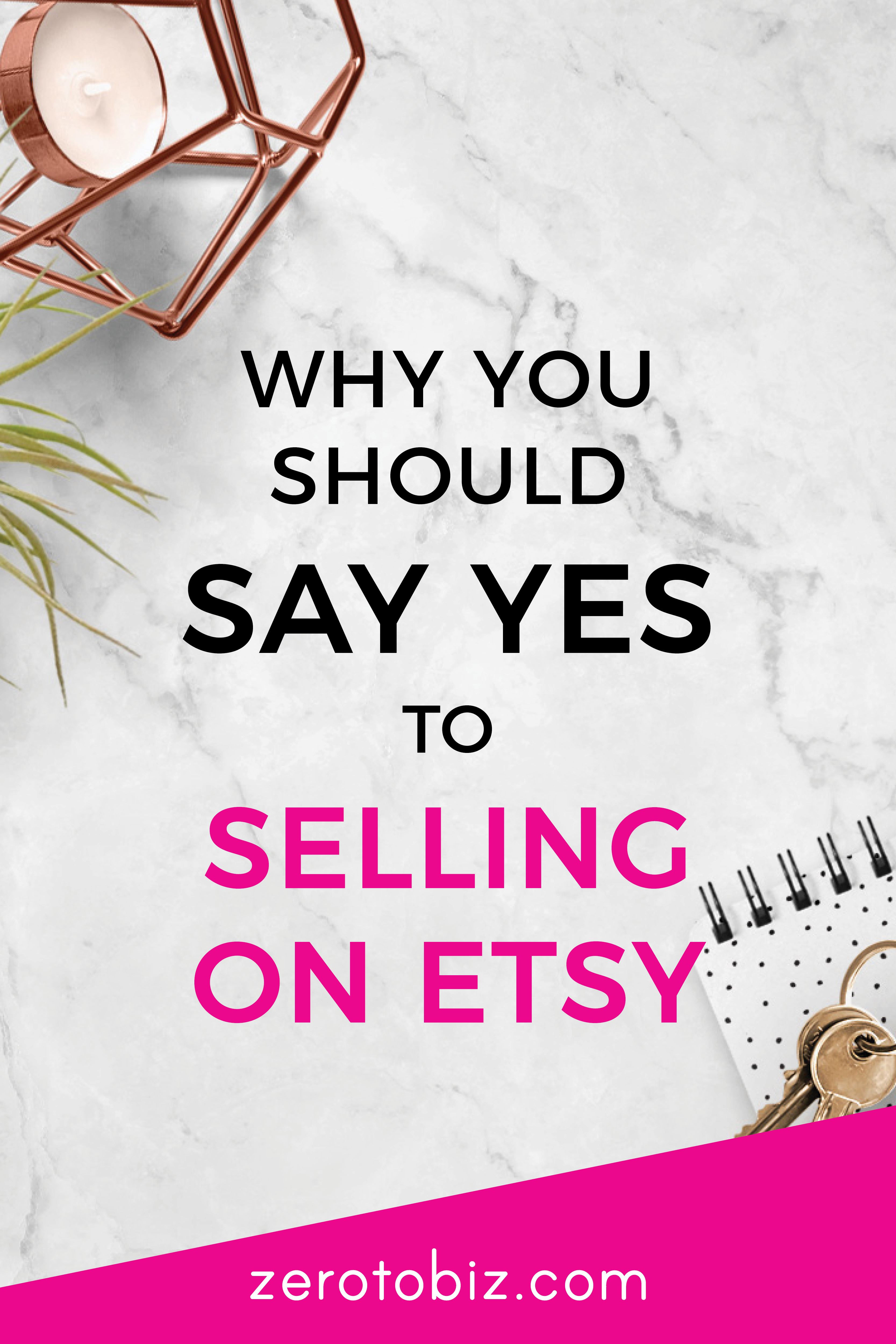 why-you-should-consider-selling-on-etsy-zero-to-biz